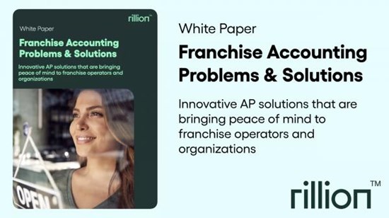 Franchise Accounting Problems and Solutions Whitepaper Published by Rillion