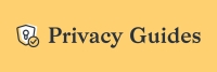 Privacy Guides