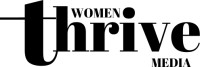 Women Thrive Media