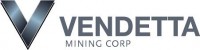 Vendetta Mining Corp.